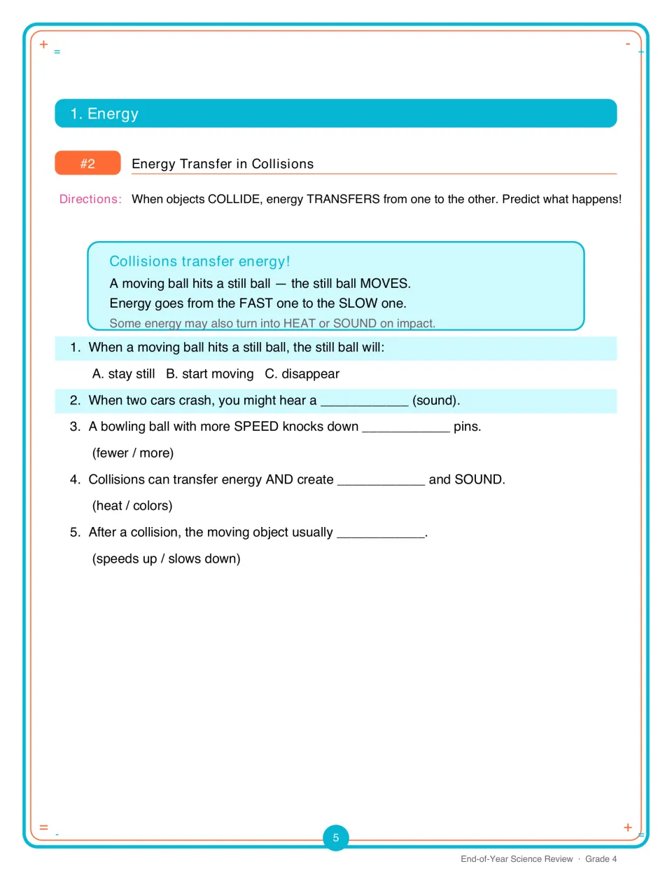 Energy transfer in collisions: students predict what happens when balls and cars collide, in 5 choice and fill-in items