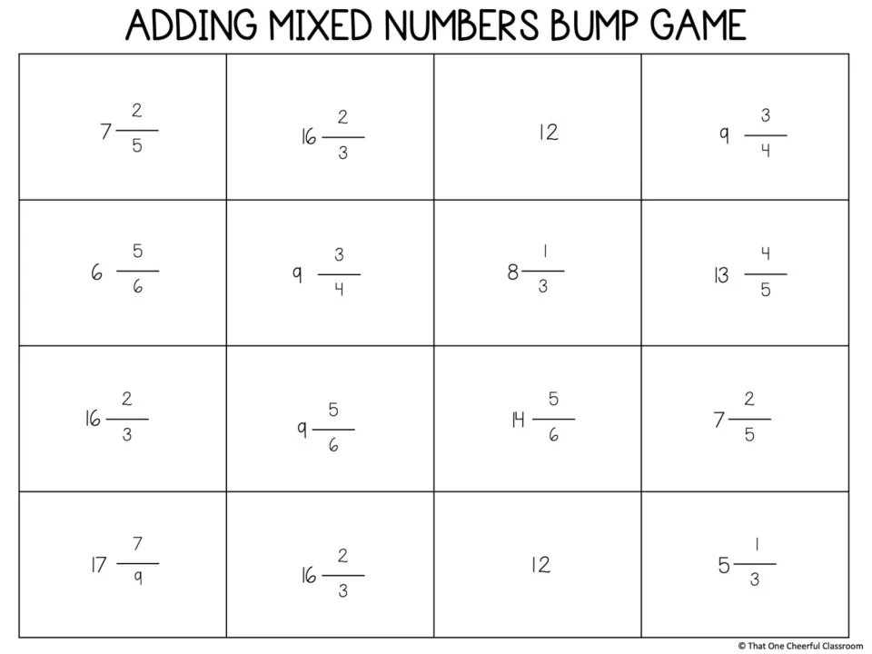Adding mixed numbers game board has 16 answer spaces for markers, including 7 2/5, 16 2/3, 12, and 9 3/4.