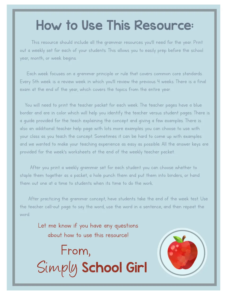 Teacher guide on using the year of grammar: weekly student sets, review every 5th week, answer keys and end-of-week tests