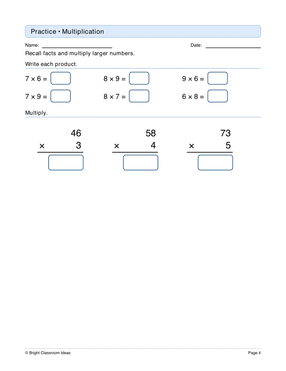 Multiplication practice: students recall six facts such as 7 x 6, then multiply 46 x 3, 58 x 4 and 73 x 5