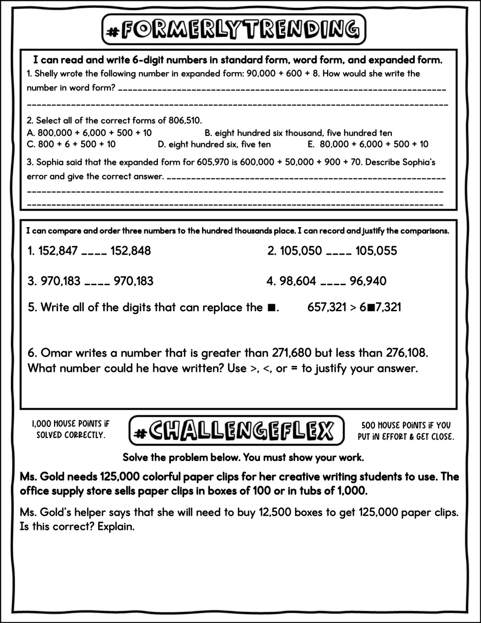 Reading and comparing 6-digit numbers: students write word and expanded forms, use >, < or = and solve a paper-clip task