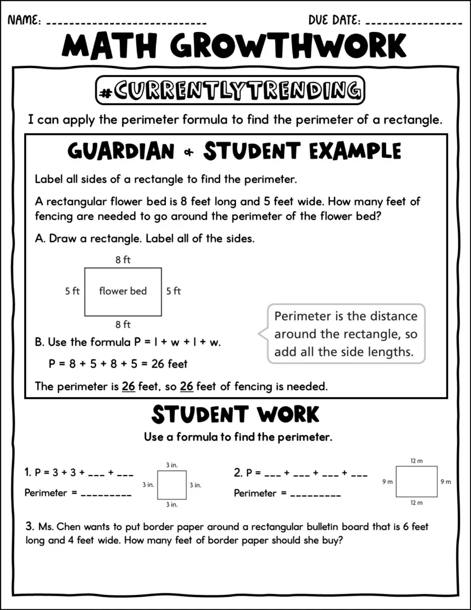 Perimeter of a rectangle: flower-bed example using P = l + w + l + w, then students find perimeters and a border length