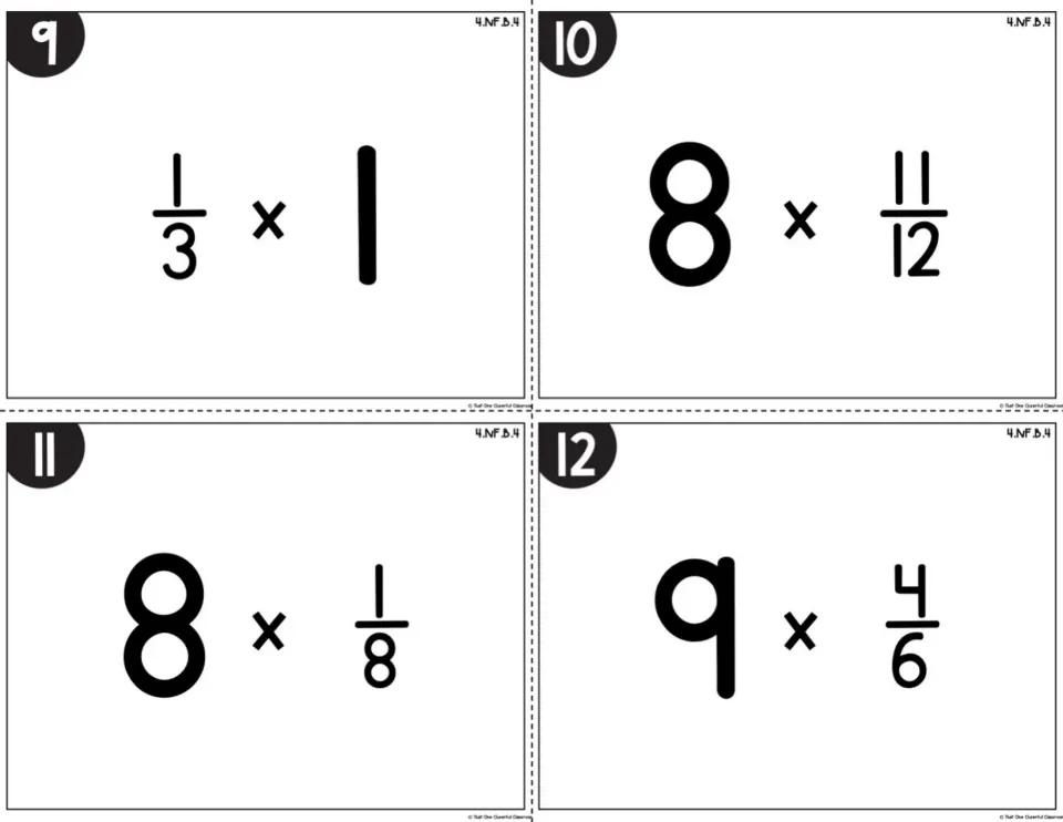 Cards 9-12 ask students to multiply 1/3 x 1, 8 x 11/12, 8 x 1/8 and 9 x 4/6, finishing the bare-number problems