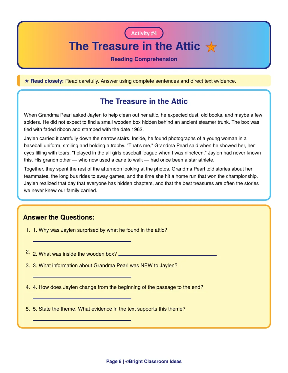 The Treasure in the Attic story: students explain what Jaylen finds, how his view of Grandma Pearl changes and the theme