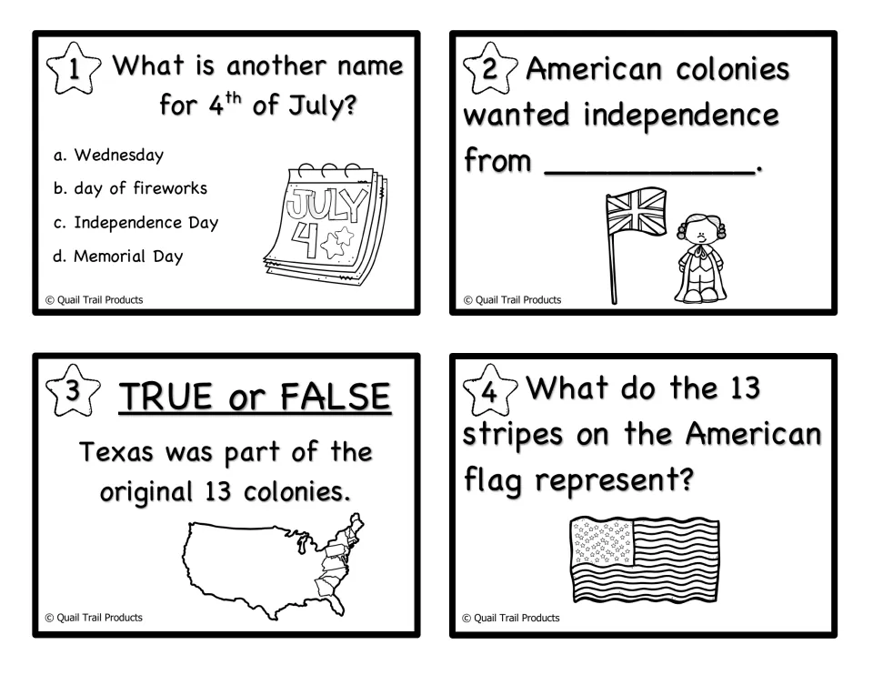 Black-and-white task cards 1-4: another name for 4th of July, independence from whom, Texas true/false, flag stripes