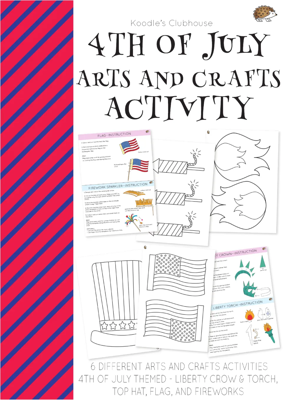 Cover of 4th of July Arts and Crafts Activity: Liberty crown and torch, top hat, flag and fireworks craft templates