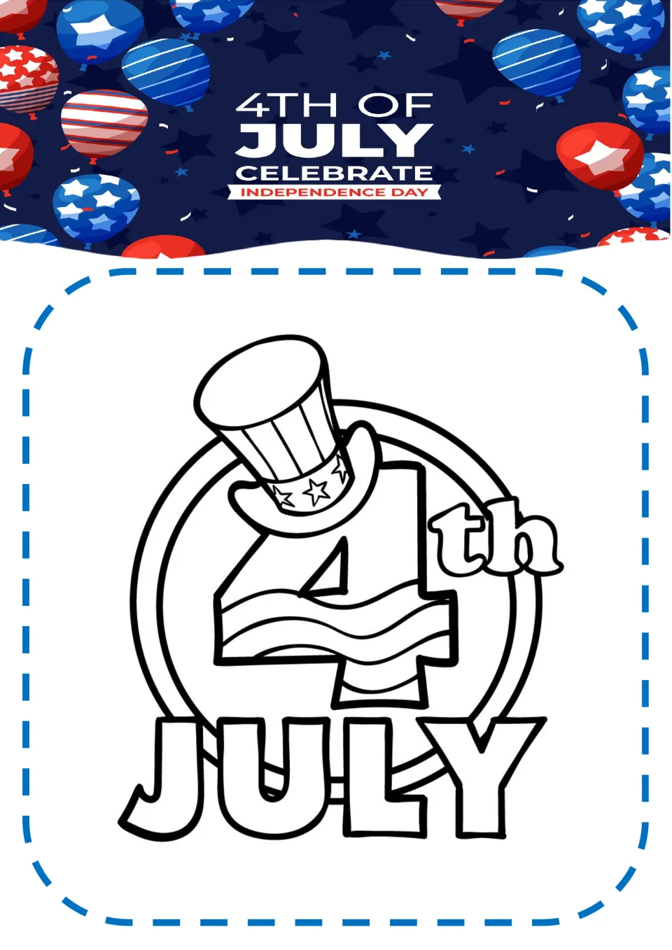 Independence Day coloring page featuring a large striped '4th' wearing a patriotic top hat above 'JULY'