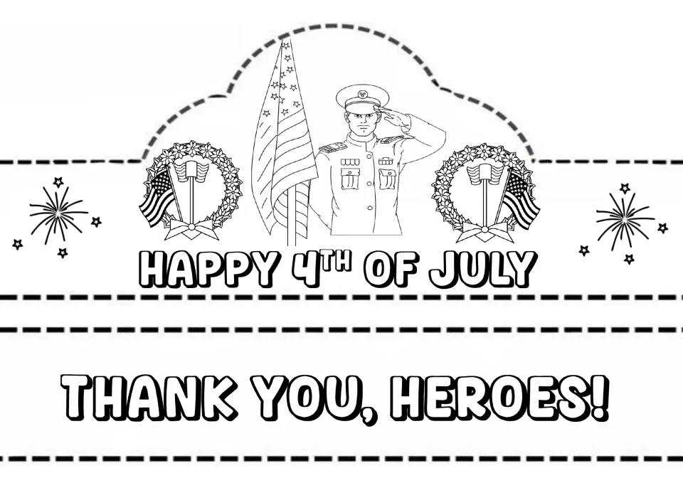 Thank You, Heroes crown to color and cut: saluting officer by a flag, memorial wreaths and a Happy 4th of July front