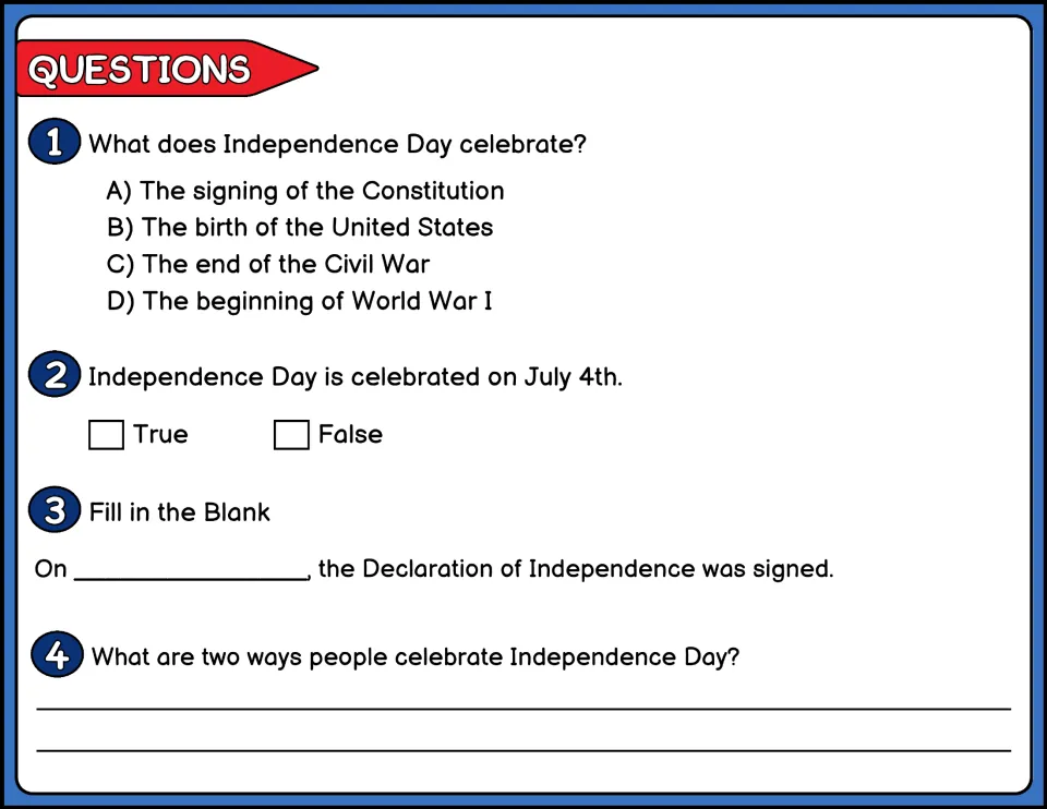 Independence Day questions 1-4 in color: multiple choice, true/false, fill in the blank and a short answer on celebrations