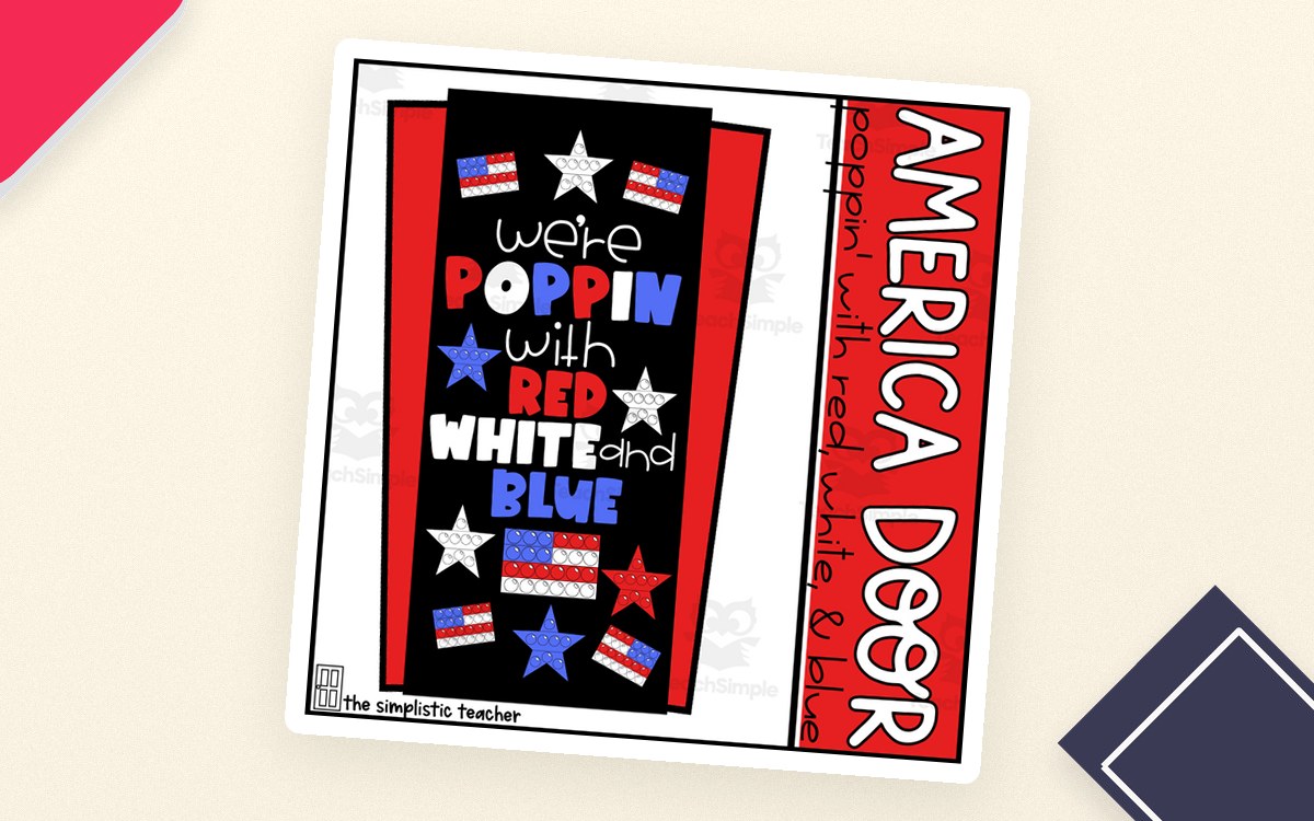 4th of July/Veterans Day/America Pop It Door Kit: We're Poppin with Red White and Blue preview