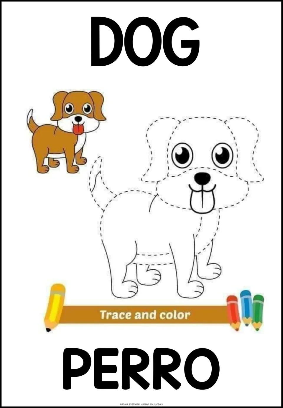 Animal activity 1 of 5: dog outline to trace and color, a colored example, and labels DOG and PERRO (dog)