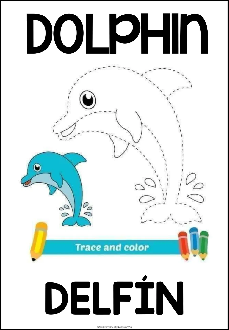 Animal activity 4 of 5: dolphin to trace and color, a colored example, and labels DOLPHIN and DELFÍN (dolphin)