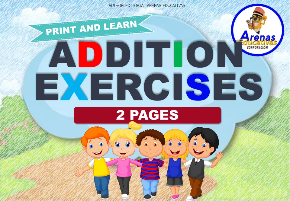 Addition Exercises cover from Arenas Educativas, marked Print and Learn and 2 pages, with five cartoon children