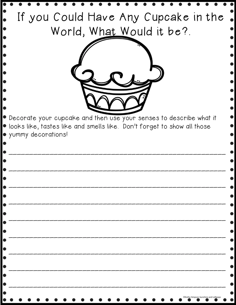 Cupcake Day prompt: decorate a cupcake, then use your senses to describe how it looks, tastes and smells