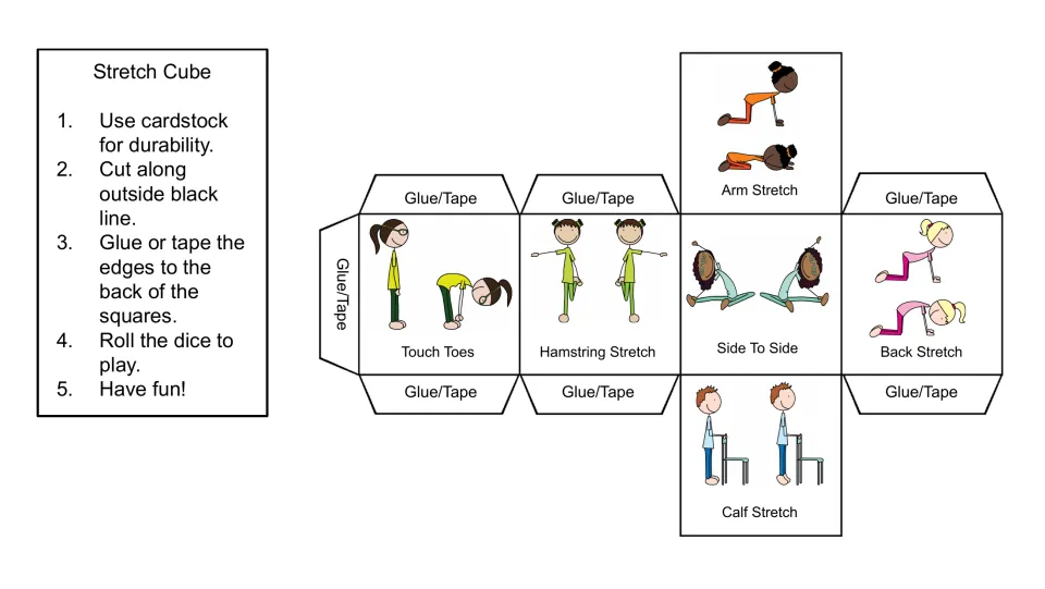 Stretch cube net: students roll for touch toes, hamstring, side to side, back, arm or calf stretches shown by cartoon kids