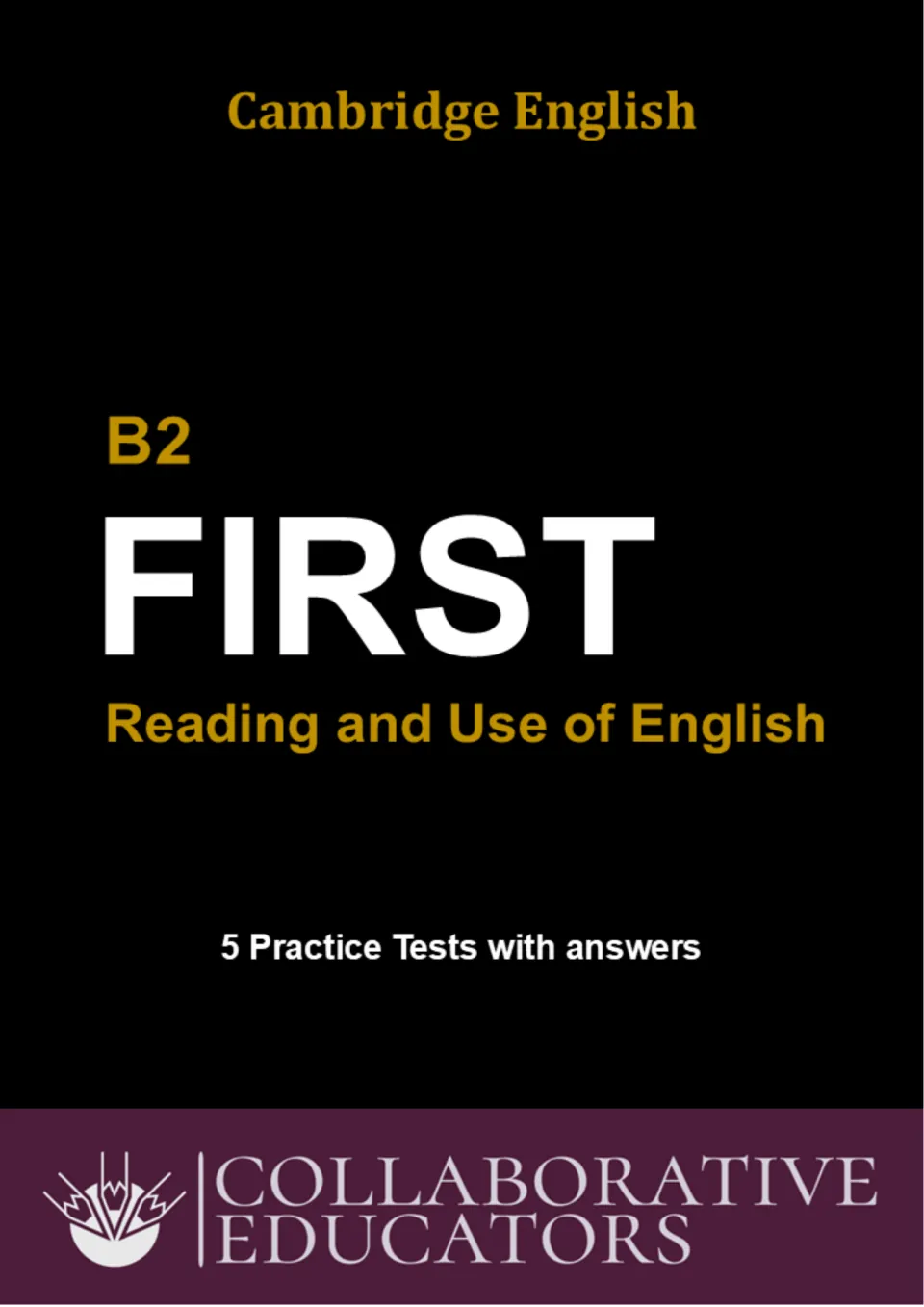 Cover of the B2 First Reading and Use of English collection, labeled '5 Practice Tests with answers'