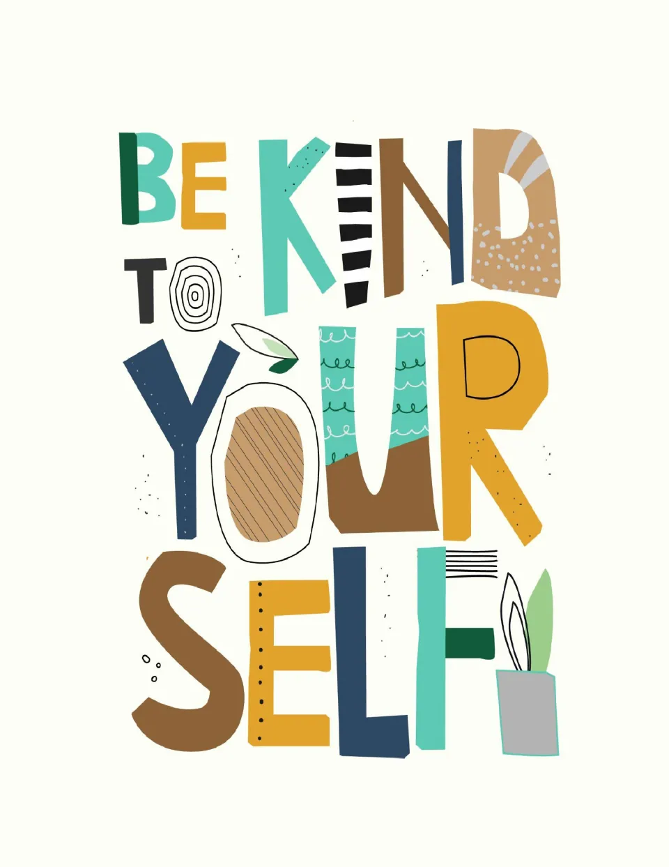 SEL poster 4 of 5 for classroom or counseling office display, reading "Be kind to yourself".