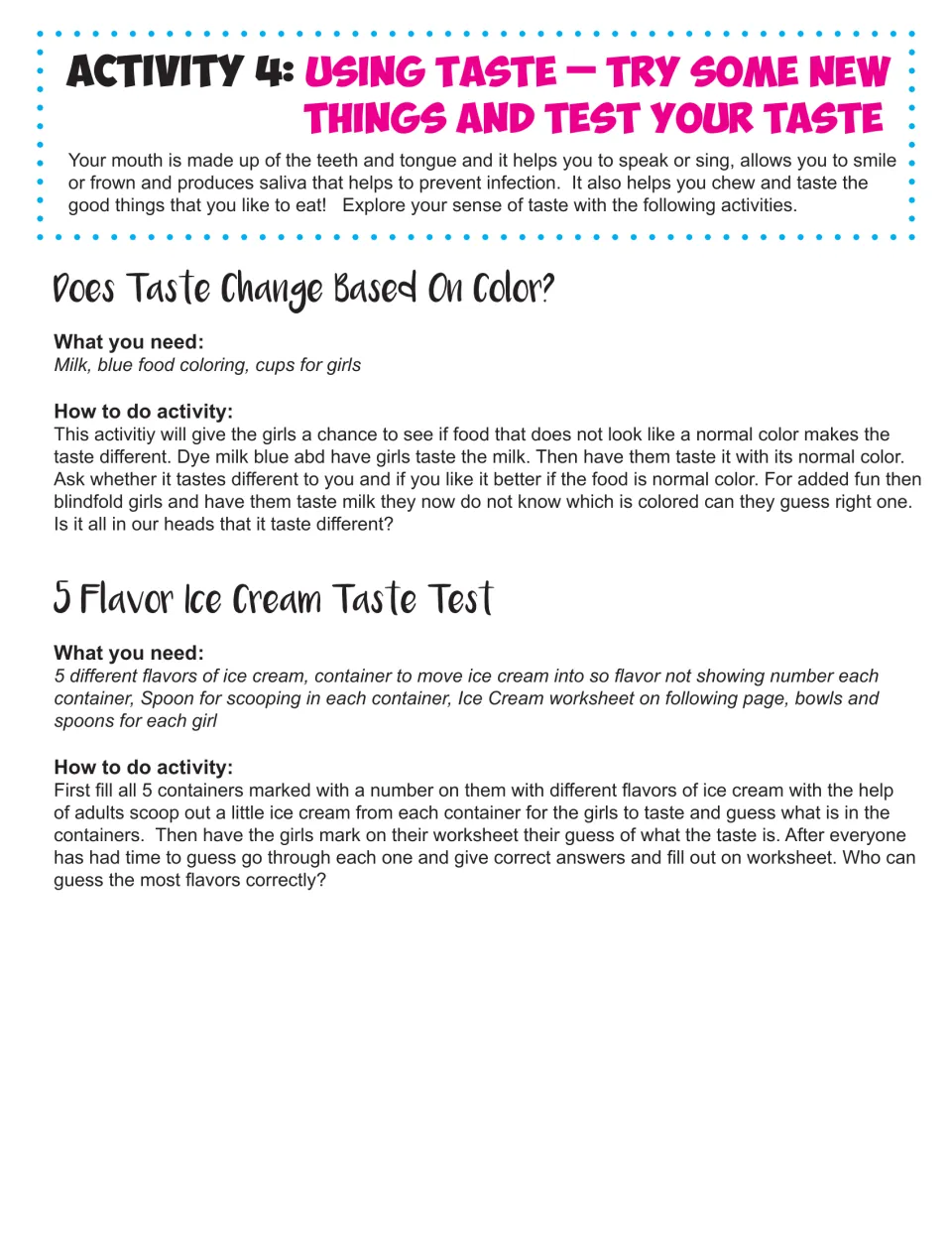 Sense of taste: leader directions for a blue milk test of whether color changes taste and a 5 flavor ice cream taste test
