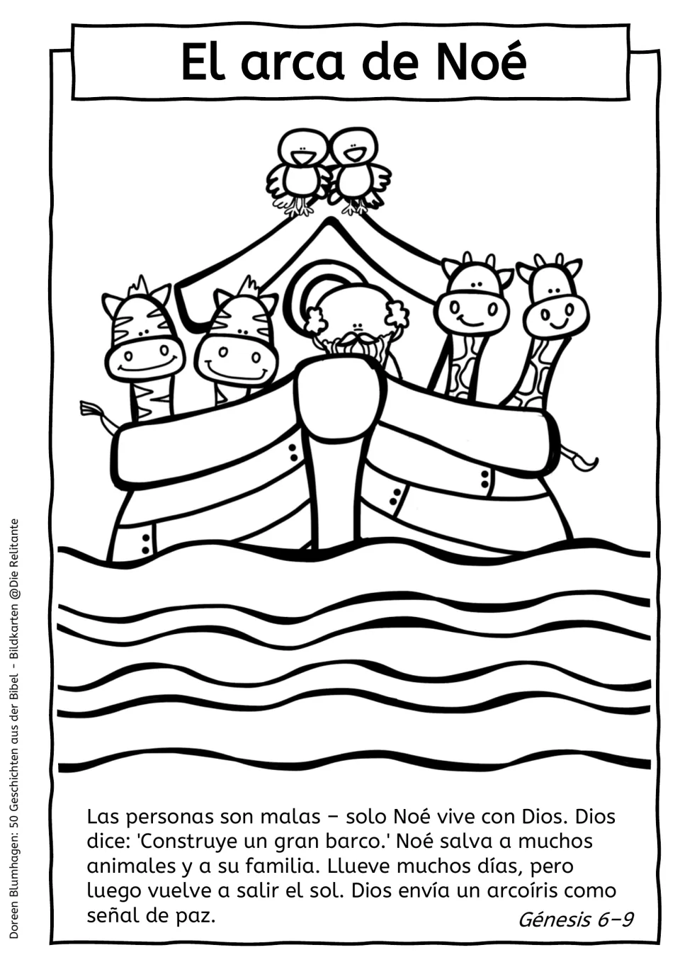 El arca de Noé: students color Noah, zebras, giraffes and birds on the ark above waves and read the Genesis 6–9 text