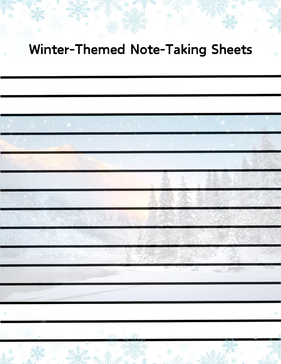 Winter-Themed Note-Taking Sheets: students write notes over a faded scene of snowy pines, mountains and a frozen lake