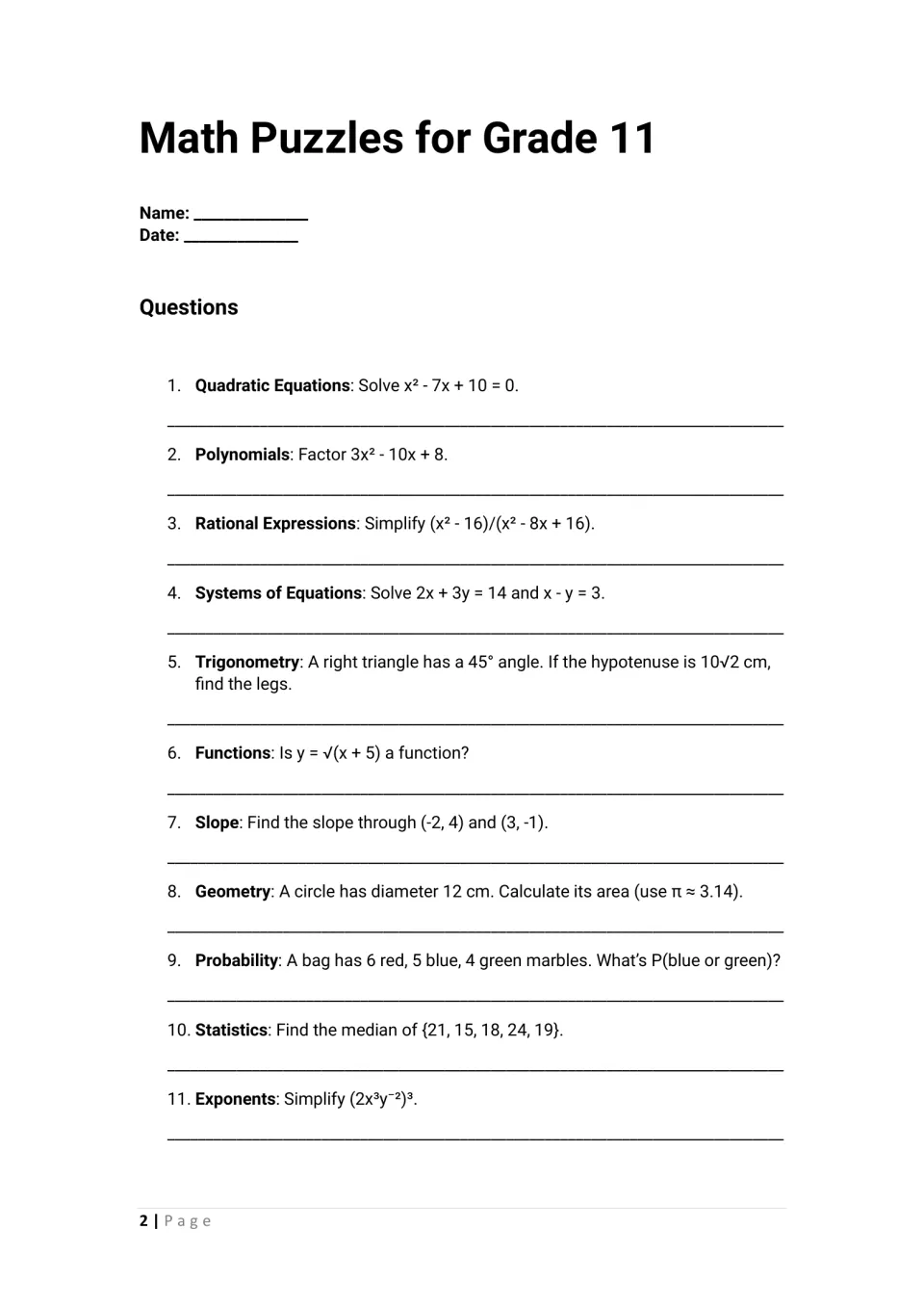 Mixed math questions 1-11: students solve a quadratic, factor, simplify rational expressions, find slope and a median