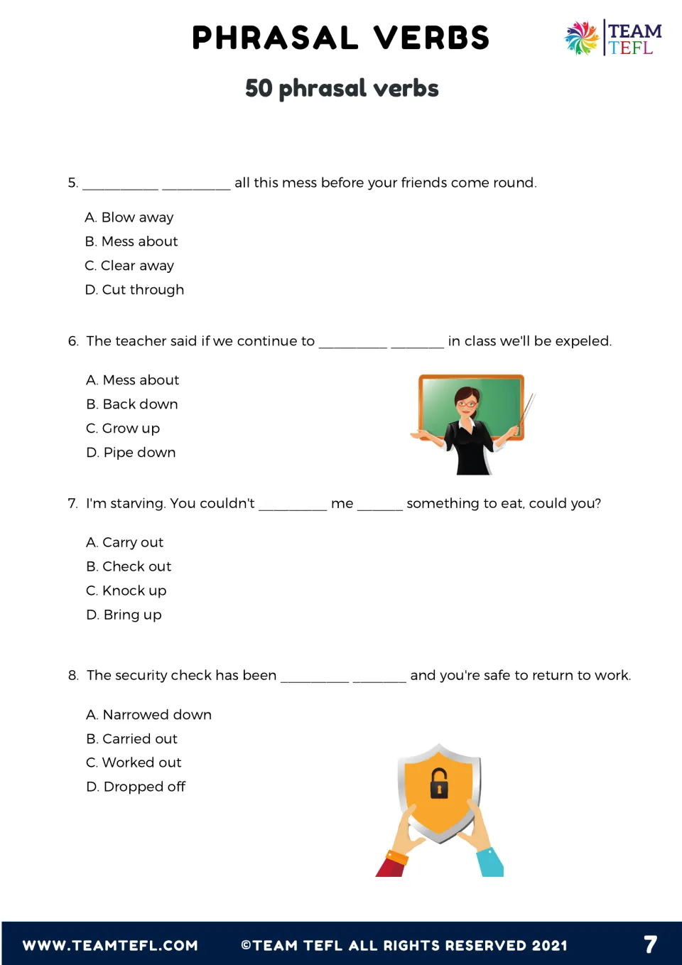 Multiple-choice items 5 to 8 continue: choose the phrasal verb such as clear away or carried out to complete each sentence