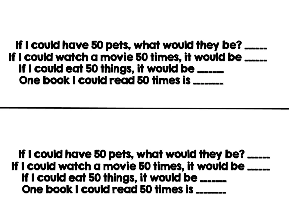 Mini book writing page about having 50 pets, watching a movie, eating, and rereading a book, printed twice