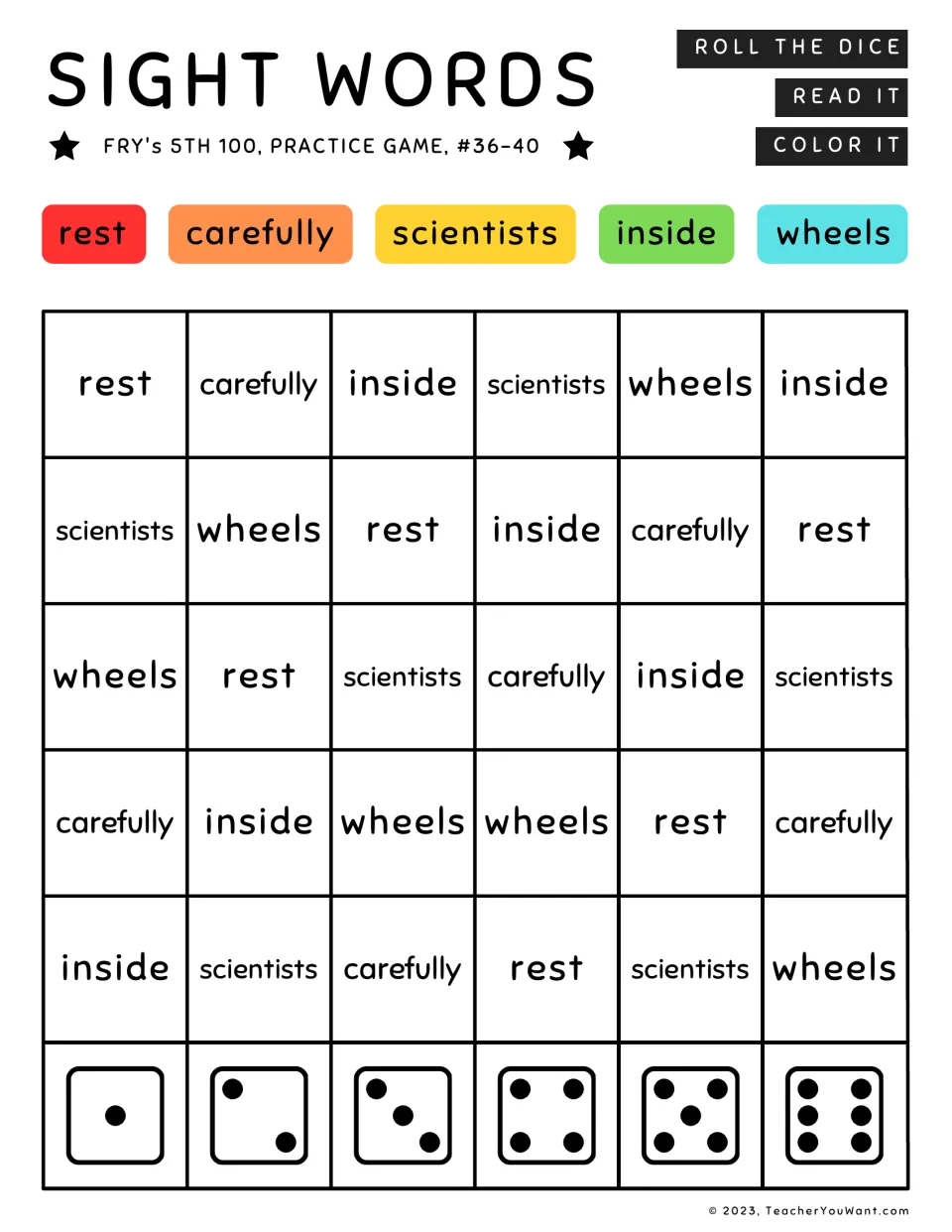 Sight word roll-and-color game 8: rest, carefully, scientists, inside, and wheels, from Fry's fifth 100.