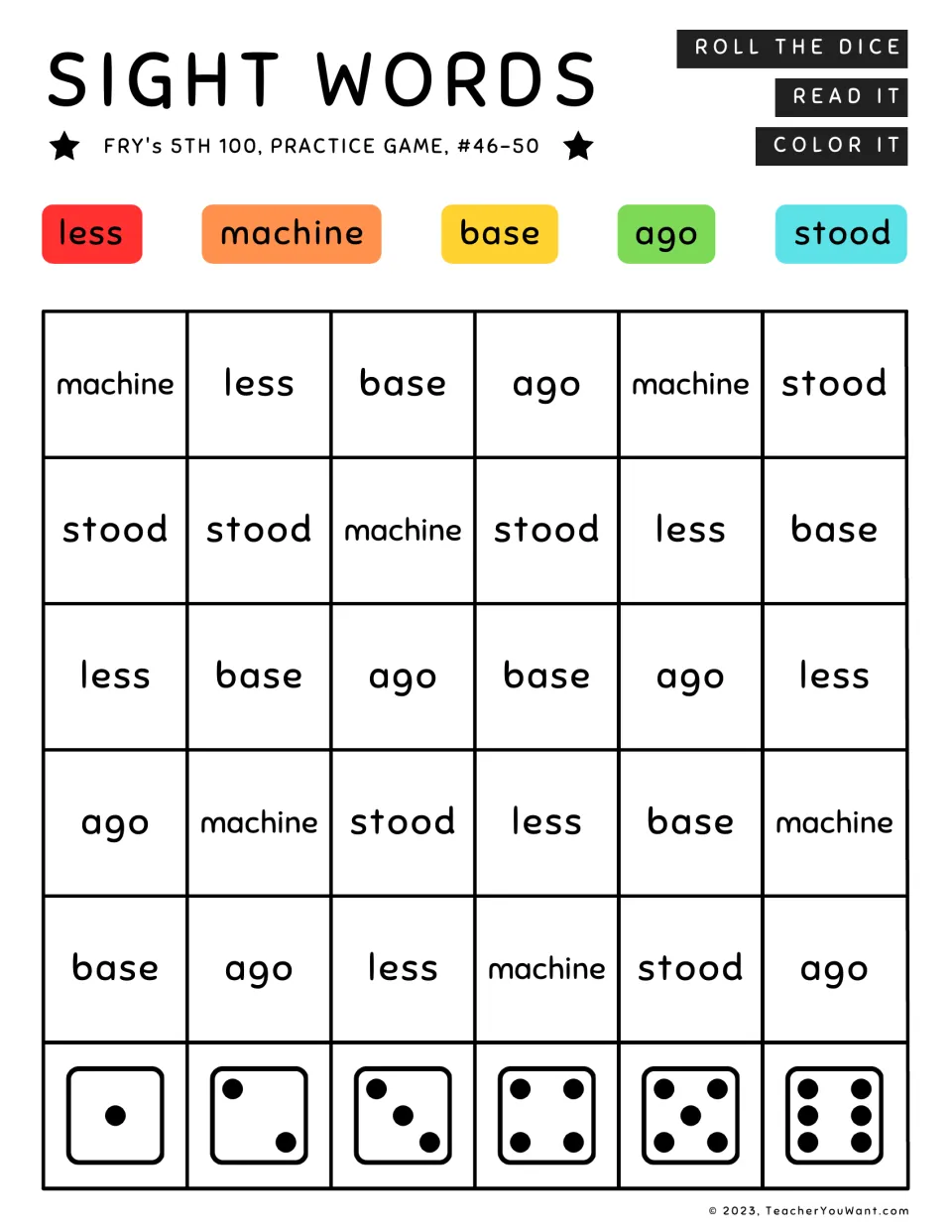 Sight word roll-and-color game 10: less, machine, base, ago, and stood, from Fry's fifth 100.