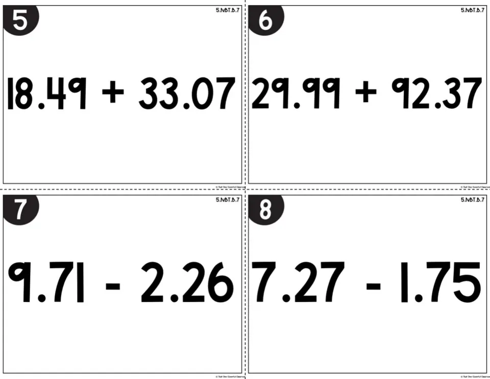 Adding and subtracting decimals, cards 5-8: students find 18.49 + 33.07 and 29.99 + 92.37, 9.71 - 2.26 and 7.27 - 1.75