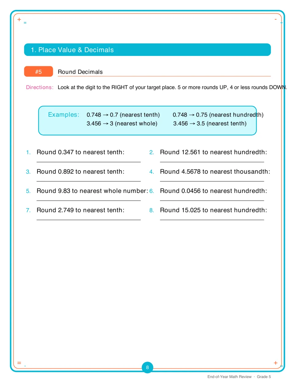 Rounding decimals: students round eight numbers like 0.347 and 15.025 to the nearest whole, tenth, hundredth or thousandth