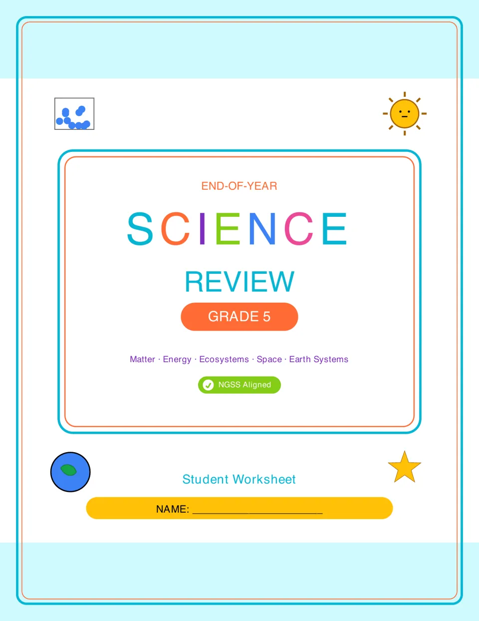 End-of-year science review cover for Grade 5: student worksheet on matter, energy, ecosystems, space and Earth systems