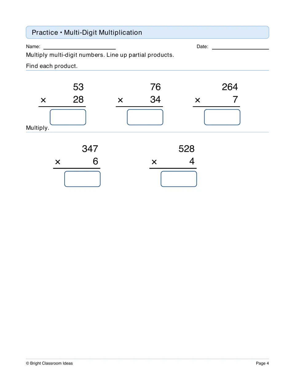 Multi-digit multiplication: students find five products, such as 53 × 28 and 347 × 6, lining up partial products