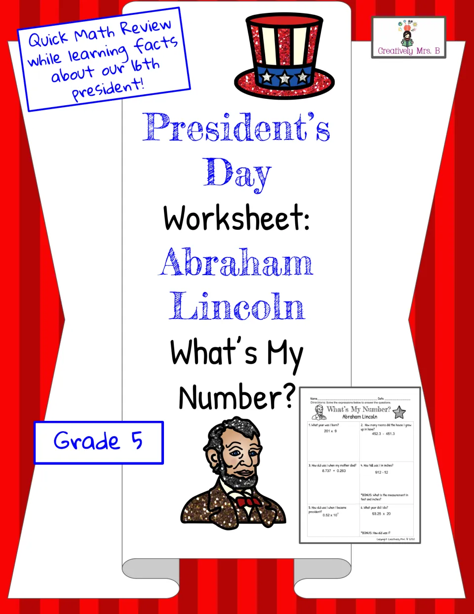 President's Day Abraham Lincoln What's My Number? cover: Grade 5 math review with facts about the 16th president