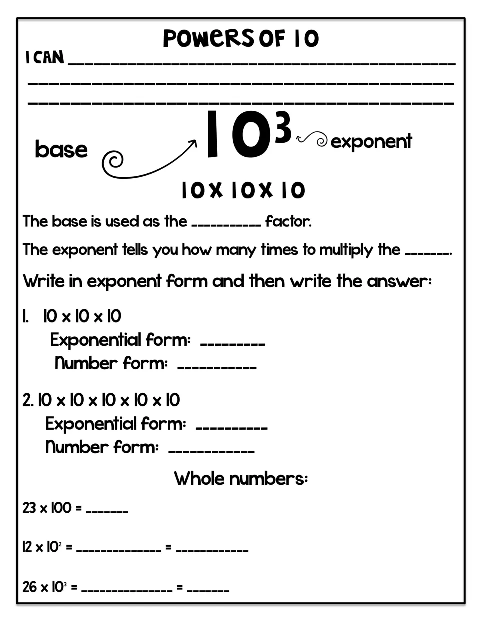 Exponents: students label base and exponent in 10³, write 10 x 10 x 10 in exponent and number form, then solve 12 x 10²