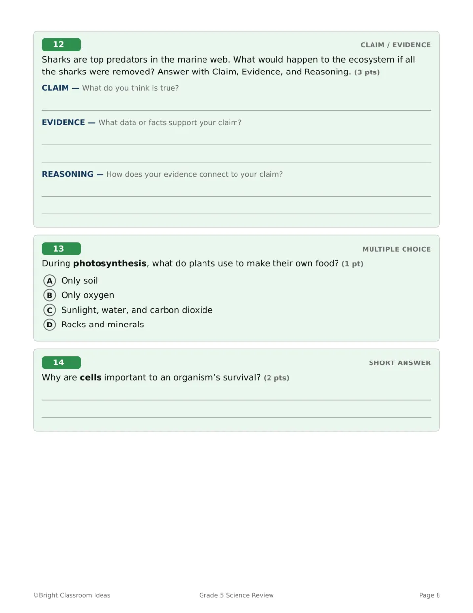 Life Science questions 12–14 ask for CER about shark removal, photosynthesis inputs, and why cells matter