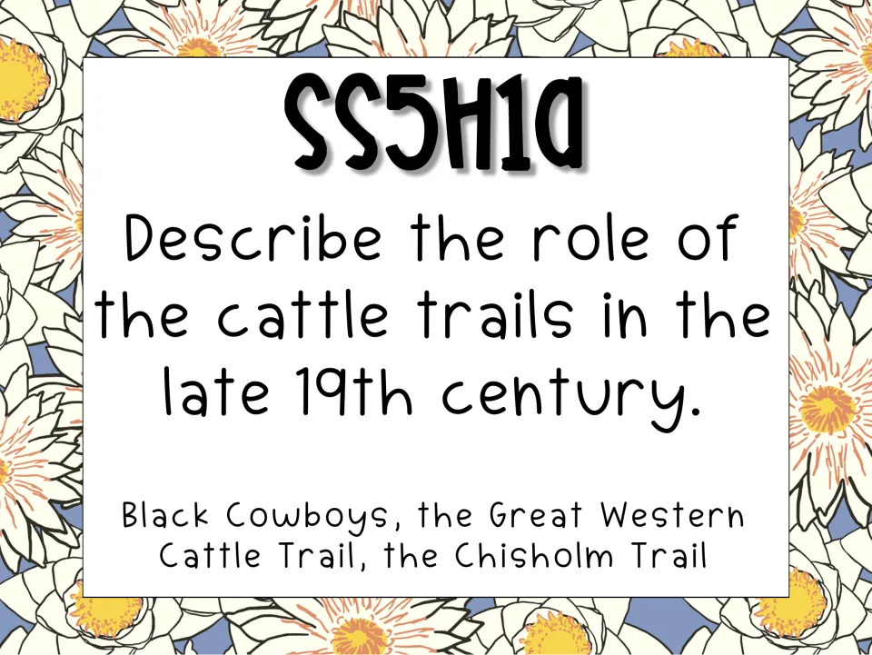 Standard SS5H1a card on late 19th-century cattle trails, listing Black cowboys, the Great Western and Chisholm Trails