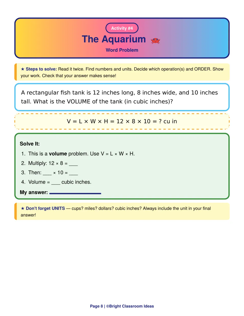 The Aquarium word problem: students find the volume of a 12 by 8 by 10 inch fish tank using V = L x W x H in cubic inches
