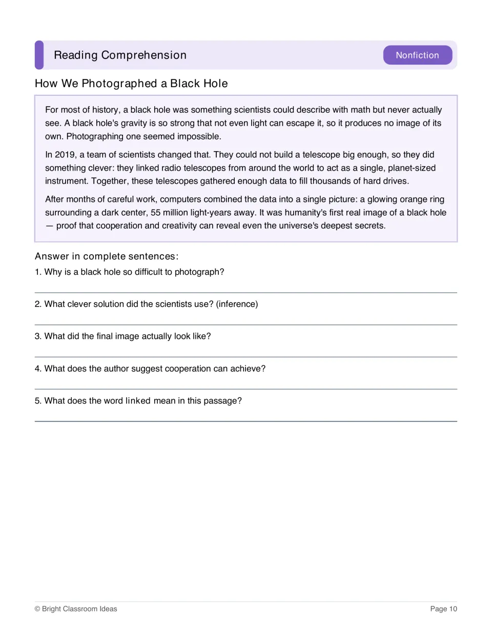Nonfiction passage How We Photographed a Black Hole describes linked radio telescopes, with five questions
