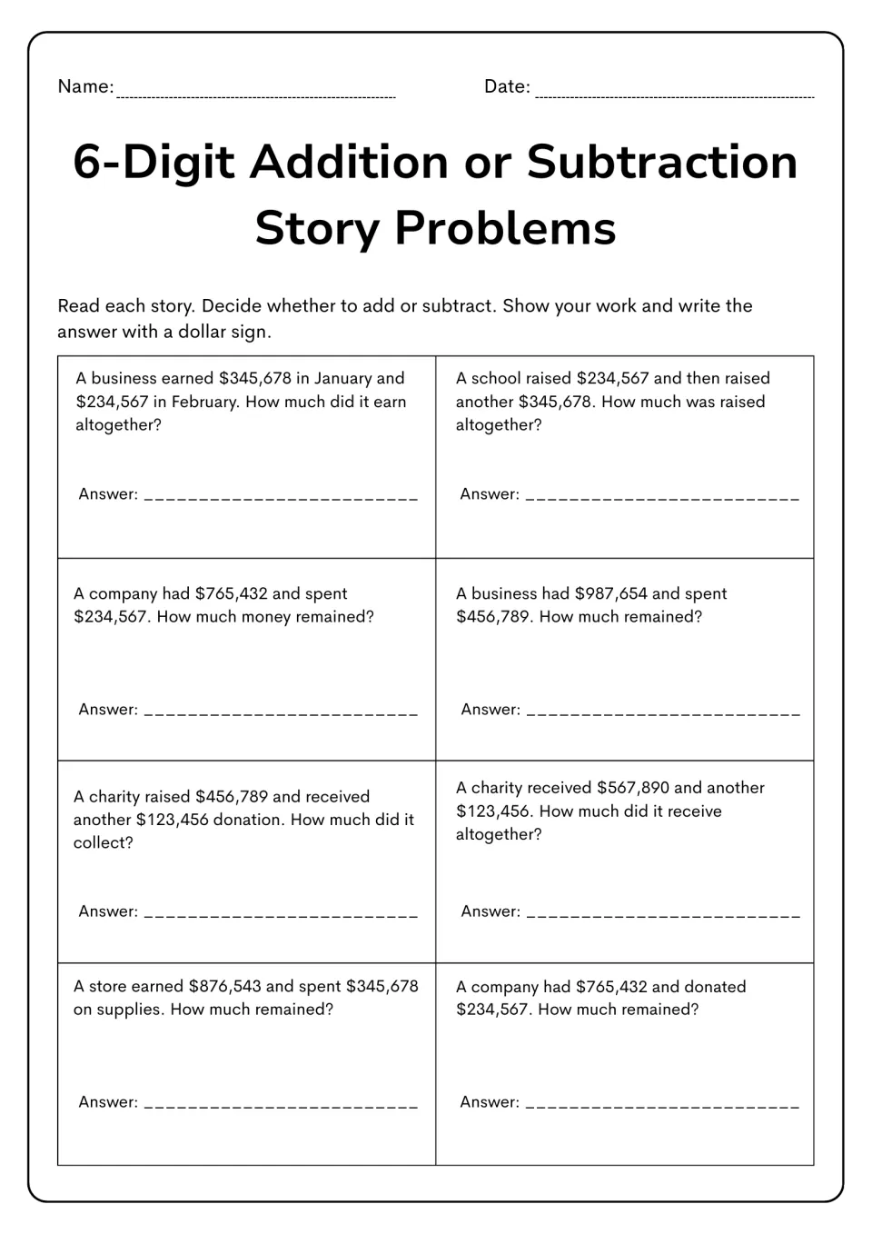 Money practice: eight addition or subtraction stories, including earnings of $345,678 and $234,567