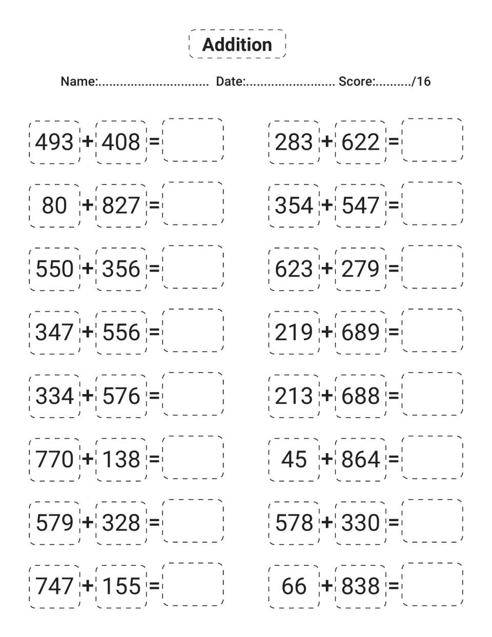 Three-digit addition with regrouping: students solve 16 sums such as 493 + 408 and 283 + 622, each totaling just over 900