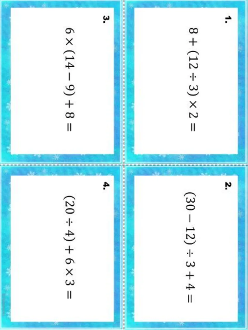 Winter task cards 1-4 for order of operations: students evaluate expressions such as 6 × (14 − 9) + 8 and (20 ÷ 4) + 6 × 3
