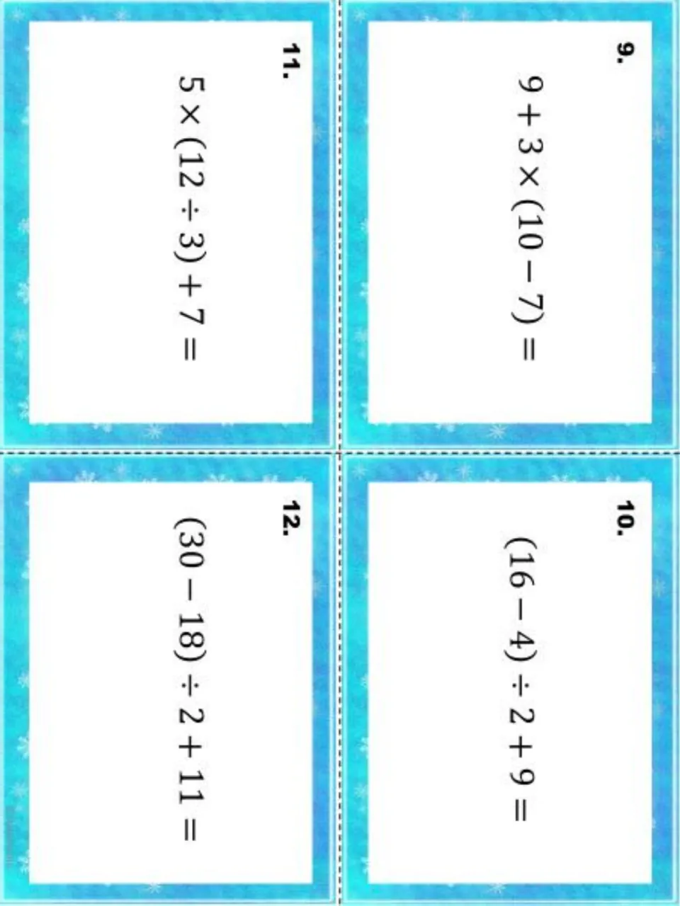 Task cards 9-12: students apply the order of operations to 9 + 3 × (10 − 7), (16 − 4) ÷ 2 + 9 and two more expressions