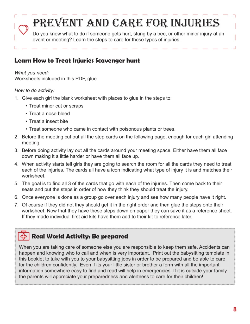Injury-care scavenger hunt directions: find and order three steps each for cuts, nosebleeds, bites, and plant rashes