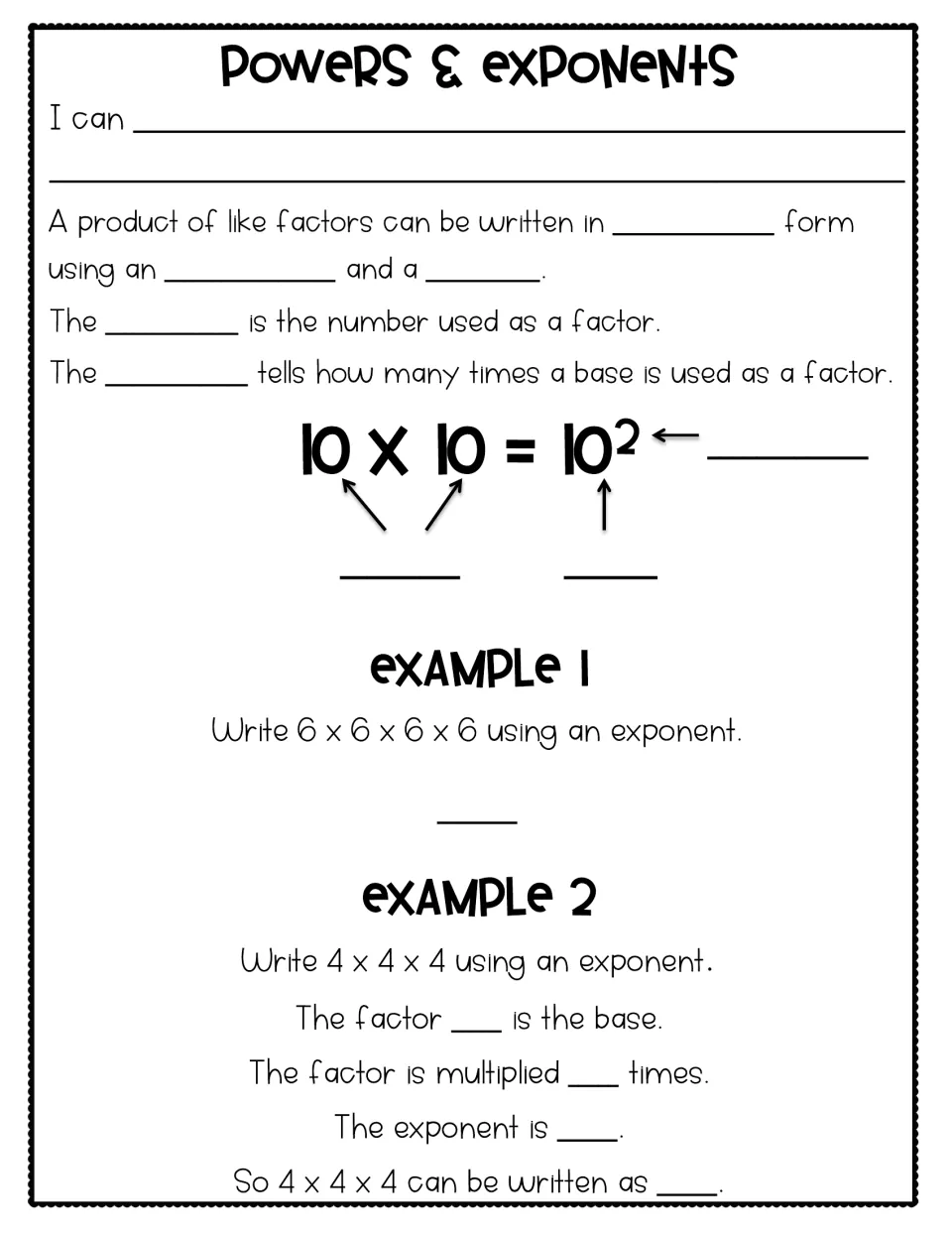 Powers and exponents notes: students label base and exponent in 10 x 10 = 10², then write 6x6x6x6 and 4x4x4 as powers