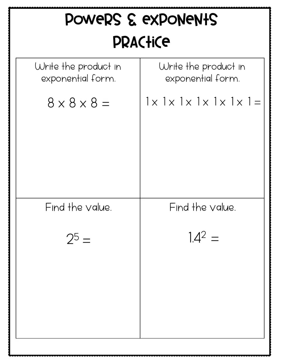 Exponent practice: students write 8x8x8 and seven 1s multiplied in exponential form, then evaluate 2⁵ and 1.4²