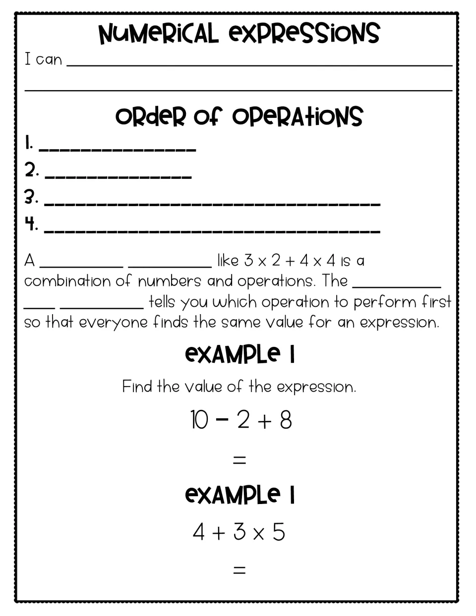 Order of operations notes: students list the four steps, define numerical expression, and solve 10 − 2 + 8 and 4 + 3 x 5
