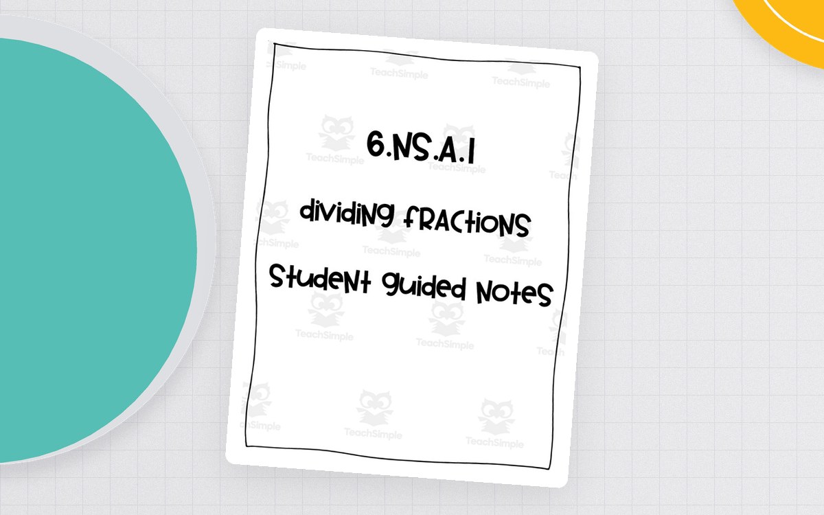 6th Grade Dividing Fractions Student Guided Notes preview