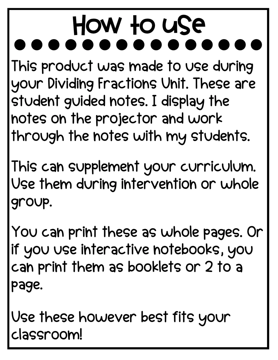 How to use: teacher tips for projecting the notes, using them in intervention or whole group, and printing as booklets