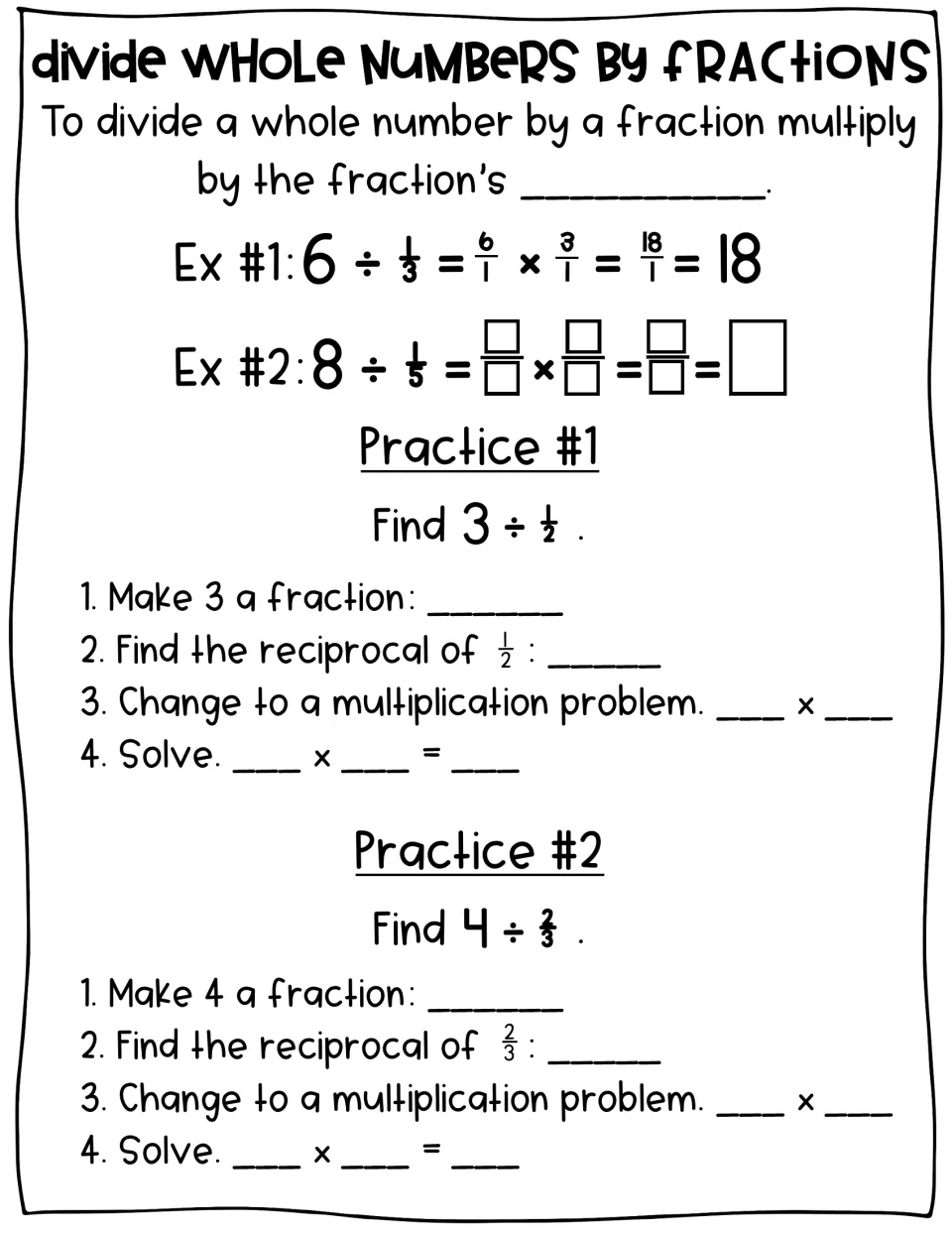 Dividing whole numbers by fractions using reciprocals: two worked examples, then 3 ÷ 1/2 and 4 ÷ 2/3 step-by-step practice